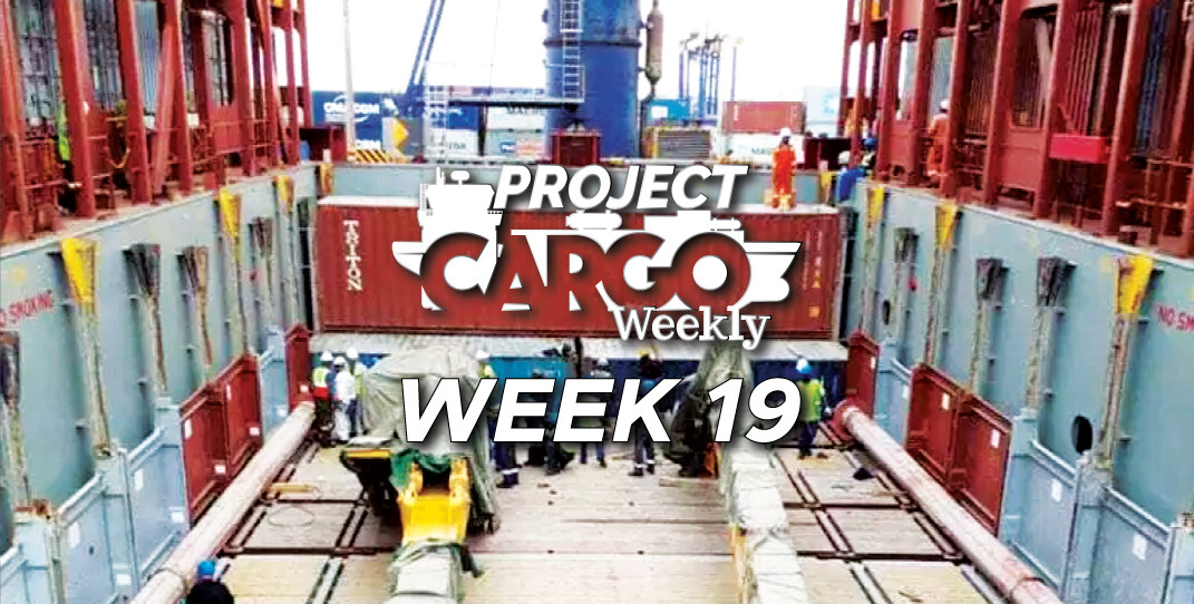 Week 19 2019 Project Cargo Weekly Week 19 2019 Project Cargo Weekly
