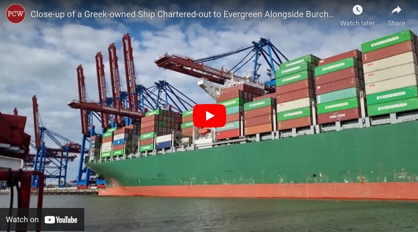 Video Close-up of a Greek-owned Ship Chartered-out to Evergreen Alongside Burchardkai