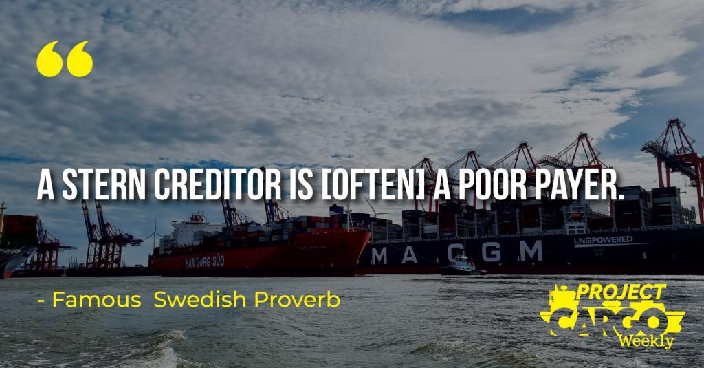 A stern creditor is [often] a poor payer.