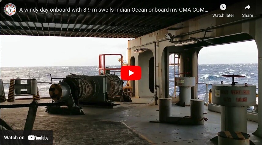 A Windy Day Onboard With 8-9m Swells in the Indian Ocean Onboard MV CMA CGM Georgia Enroute To Sydney