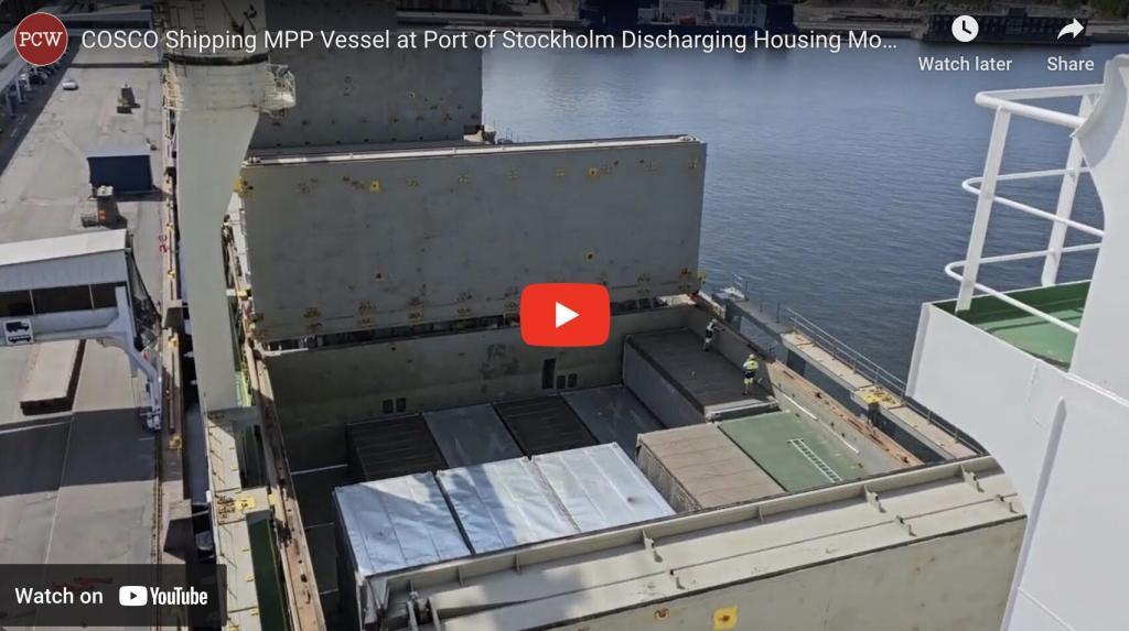 COSCO Shipping MPP Vessel at Port of Stockholm to Discharge Housing Modules Part 2