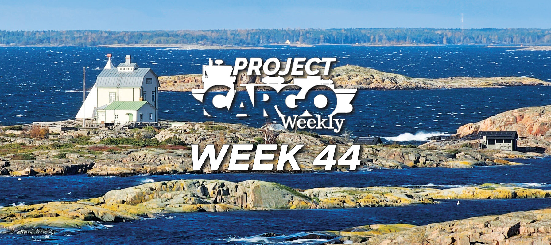 Week #44 - 2023 - Project Cargo Weekly